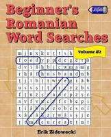 Beginner's Romanian Word Searches - Volume 2 1539833208 Book Cover