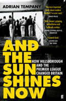 And the Sun Shines Now 0571295126 Book Cover