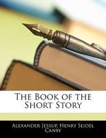 The Book of the Short Story 0530467372 Book Cover