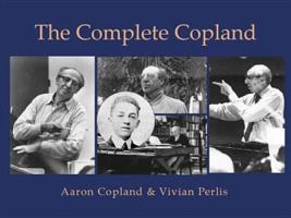 The Complete Copland 157647190X Book Cover