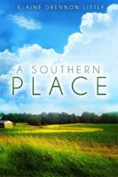 A Southern Place 1937178390 Book Cover