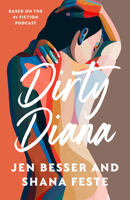 Dirty Diana_dirty Diana1 PB 0008478163 Book Cover