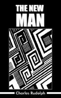 The New Man 1420890565 Book Cover
