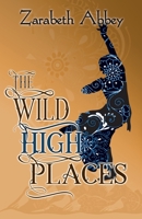 The Wild High Places 1951293169 Book Cover