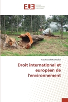 Droit international et européen de l'environnement 6203450502 Book Cover