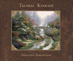 Thomas Kinkade: 25 Years 0740780131 Book Cover