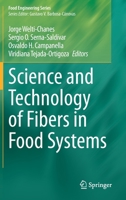 Science and Technology of Fibers in Food Systems 3030386538 Book Cover
