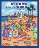 At Home with the Word: Sunday Scriptures and Scripture Insights 1568544774 Book Cover