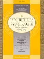 Tourette's Syndrome (Patient-Centered Guides) 0596500076 Book Cover