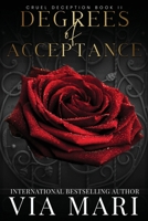 Degrees of Acceptance 1542959950 Book Cover
