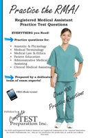 Practice the Rma! Registered Medical Assistant Practice Test Questions 192735885X Book Cover