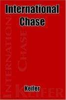 International Chase 1418498211 Book Cover