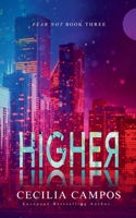 Higher: Fear Not book three B0DYY9CVXG Book Cover