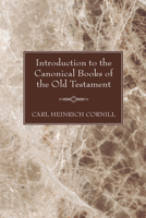Introduction To The Canonical Books Of The Old Testament 1597524565 Book Cover