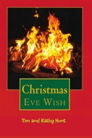 Christmas Eve Wish B091H6JN7Y Book Cover