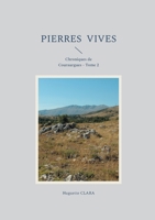 Pierres vives: Chroniques de Couraurgues - Tome 2 (French Edition) 232257175X Book Cover