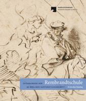 Zeichnungen Der Rembrandtschule Im Berliner Kupferstichkabinett: Kritischer Katalog 3954984148 Book Cover