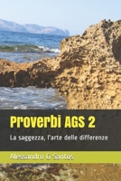 Proverbi AGS 2: La saggezza, l'arte delle differenze B08TZHBRT3 Book Cover