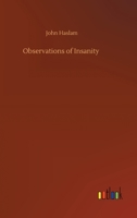 Observations of Insanity 3752329238 Book Cover