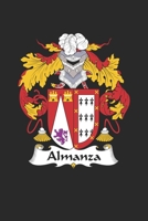 Almanza: Almanza Coat of Arms and Family Crest Notebook Journal (6 x 9 - 100 pages) 1692766503 Book Cover