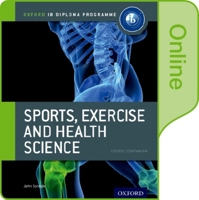 Ib Sports, Exercise and Health Science Online Course Book 0198368429 Book Cover