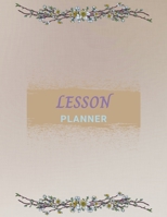 Lesson Planner: Record BookStudent PlannerTeacher Planner120 pages 1008999644 Book Cover