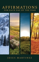 Affirmations for Each Day of the Year 1956736042 Book Cover