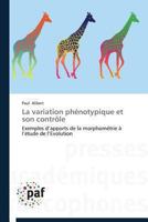 La Variation Pha(c)Notypique Et Son Contrale 3841620094 Book Cover