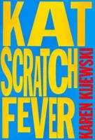Kat Scratch Fever 0425163393 Book Cover