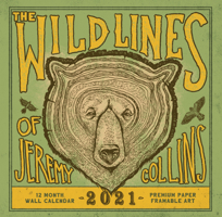 The Wild Lines of Jeremy Collins: 2021 Wall Calendar 1680513427 Book Cover