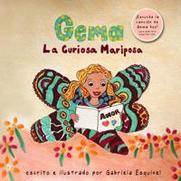 Gema, la curiosa mariposa: aprendizaje sobre amistad, libertad y amor 1080780238 Book Cover