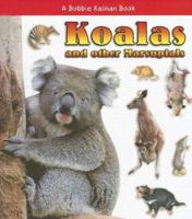 Koalas and Other Marsupials 0778721620 Book Cover