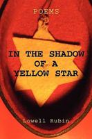 In The Shadow Of A Yellow Star 1450034403 Book Cover