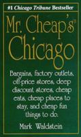 Mr. Cheap's Chicago 1558502912 Book Cover