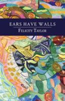 Ears Have Walls 1788233360 Book Cover