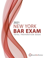 2021 New York Bar Exam Total Preparation Book B08QFCRB9S Book Cover