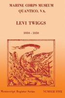 Levi Twiggs 1482070758 Book Cover