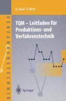 TQM Leitfaden Fur Produktions- Und Verfahrenstechnik 3642647111 Book Cover