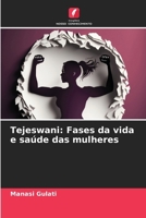 Tejeswani: Fases da vida e saúde das mulheres (Portuguese Edition) 6206675432 Book Cover