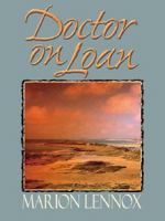 Doctor on Loan (Mills & Boon Medical Romance) 0373063075 Book Cover