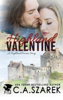 Highland Valentine: A Highland Secrets Story 1941151221 Book Cover