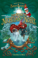 Farshore The Elf On The Shelf Santaverse The Rise Of Nicholas The Noble (International Edition). 0008669775 Book Cover