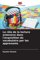 Le rôle de la lecture extensive dans l'acquisition du vocabulaire par les apprenants (French Edition) 620801767X Book Cover