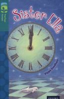 Oxford Reading Tree: Stage 16: TreeTops Stories: Sister Ella 0198448503 Book Cover