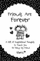 Friends Are Forever 159842601X Book Cover