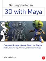 Getting Started in 3D with Maya 0240820428 Book Cover