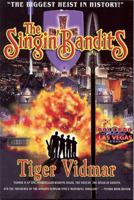 The Singin' Bandits 1419665464 Book Cover