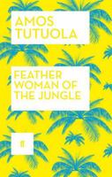 Feather Woman of the Jungle 0872862151 Book Cover