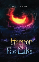 Horror At Fae Lake B0CS23Z8YL Book Cover