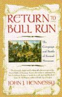 Return to Bull Run: The Campaign and Battle of Second Manassas 0671793683 Book Cover